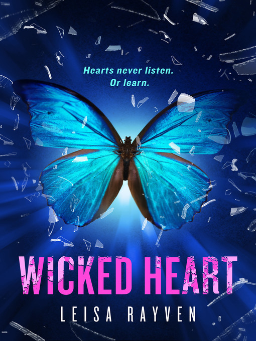 Title details for Wicked Heart by Leisa Rayven - Wait list